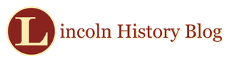Lincoln History Blog